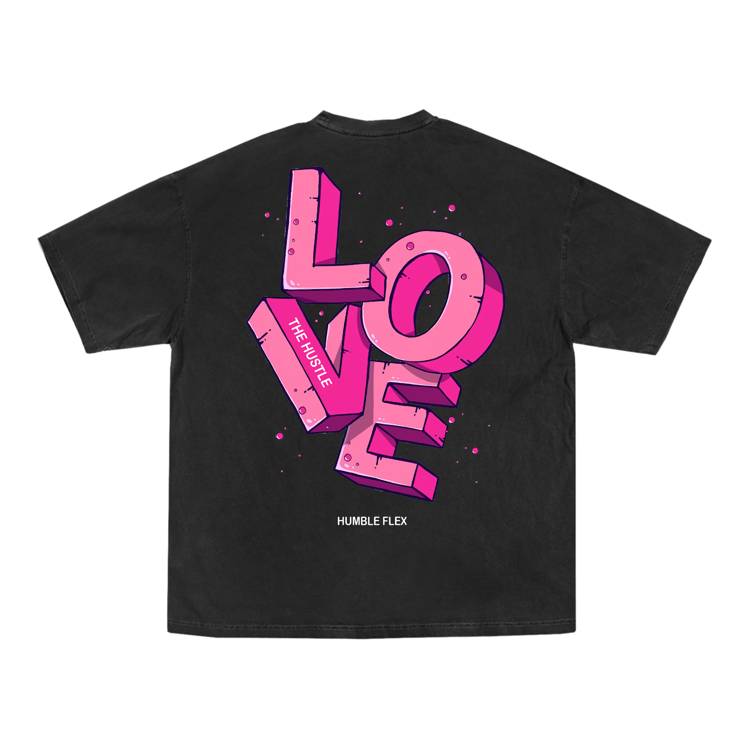 HUMBLE FLEX Love The Hustle Tee